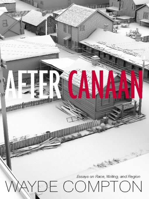 Title details for After Canaan by Wayde Compton - Available